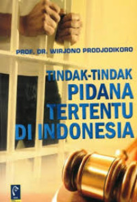 Image of Tindak-Tindak Pidana Tertentu di Indonesia