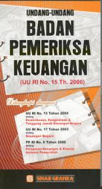 Image of Undang-undang Badan Pemeriksa Keungan (UU RI No. 15 Tahun 2006)