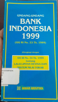 Image of Undang-Undang Bank Indonesia 1999 ( UU RI No.23 Th.1999)