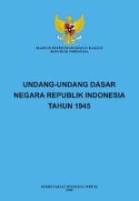 Image of Undang-Undang Dasar Negara Republik Indonesia Tahun 1945