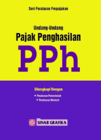 Image of Undang-Undang Pajak Penghasilan PPH