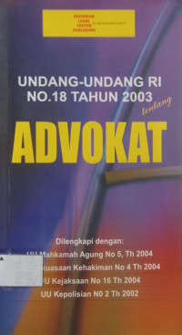 Image of Undang-Undang RI No. 18 Tahun Tentang Advokat