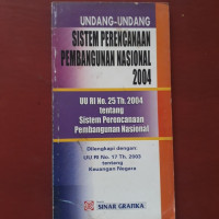 Image of Undang-Undang Sistem Pperencanaan Pembangunan Nasional 2004
