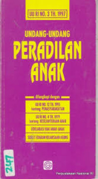 Image of UU RI NO. 3 TH.1997 : Undang-Undang Peradilan Anak