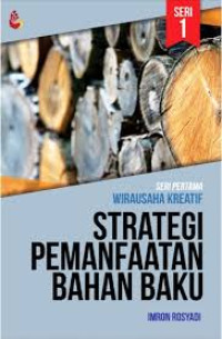 Image of Wirausaha Kreatif: Strategi Pemanfaatan Bahan Baku